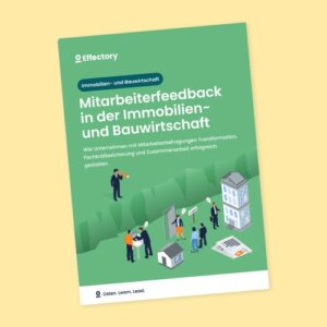 Mitarbeiterfeedback in der Immobilien- und Bauwirtschaft