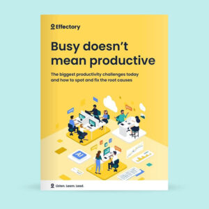 Guide: Busy doesn’t mean productive