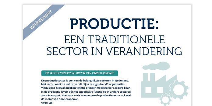 De Productie: een traditionele sector in verandering